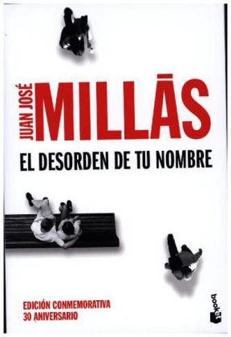 El desorden de tu nombre