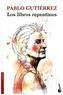 Los libros repentinos