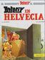 Asterix - Asterix en Helvecia. Asterix bei den Schweizern, spanische Ausgabe