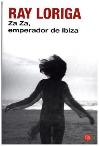 Za Za, emperador de Ibiza