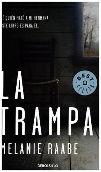 La trampa. Die Falle, spanische Ausgabe