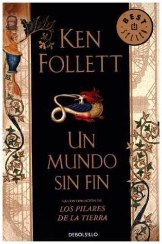 Un Mundo Sin Fin. Die Tore der Welt, spanische Ausgabe