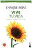 Vive tu vida (La autoestima en las distintas etapas de la vida)