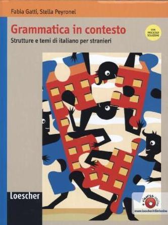 Grammatica in contesto, m. Lösungen
