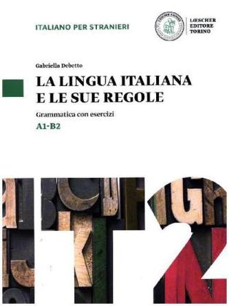 La lingua italiana e le sue regole