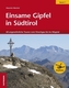 Einsame Gipfel in Südtirol
