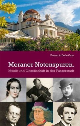 Meraner Notenspuren