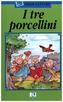 I tre porcellini, m. Audio-CD