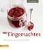 33 x Eingemachtes