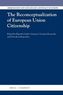The Reconceptualization of European Union Citizenship