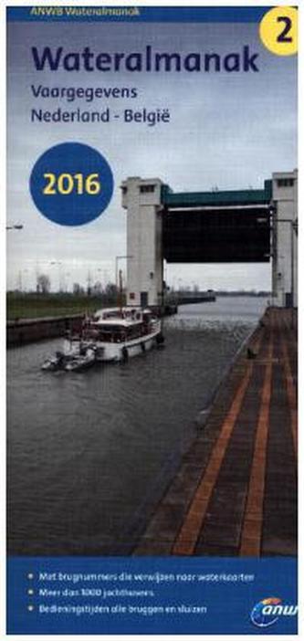 ANWB Wateralmanak Wasseralmanach 2016. Tl.2