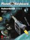 Planet Keyboard, Keyboardschule, m. Audio-CD. Bd.2