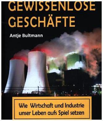 Gewissenlose Geschäfte