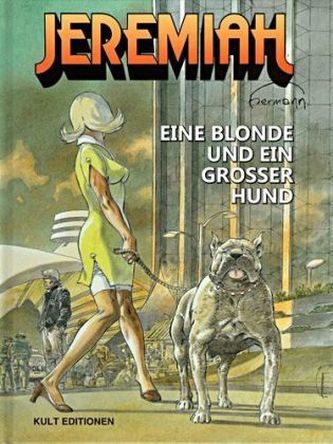 Jeremiah - Eine Blonde und ein großer Hund