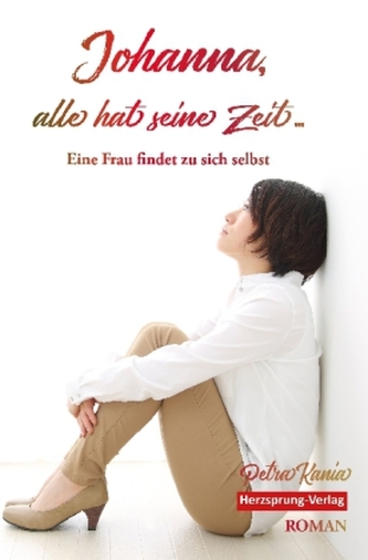 Johanna, alles hat seine Zeit -