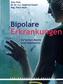 Bipolare Erkrankung