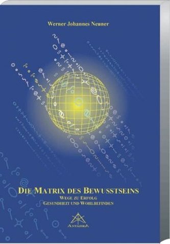 Der Matrix des Bewusstseins, m. Karten