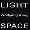 Wolfgang Rang. Licht Raum. Light Space