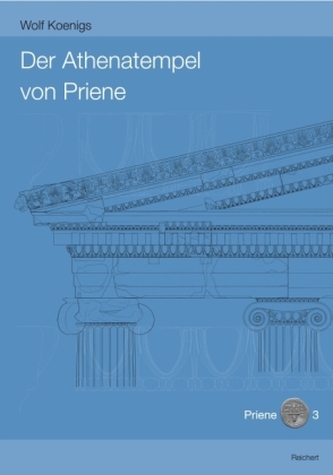 Der Athenatempel von Priene