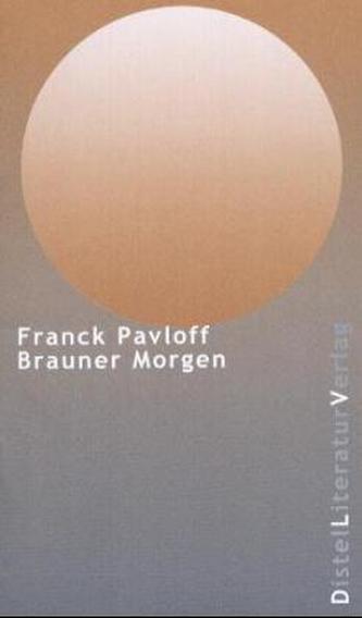 Brauner Morgen