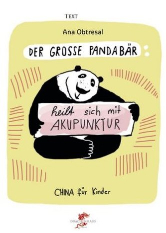 Der große Panda heilt sich mit Akupunktur