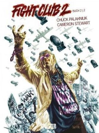 Fight Club 2 - Tyler Durden lebt. Bd.2.