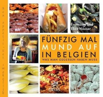Fünfzig Mal Mund auf in Belgien