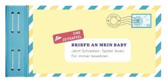 Briefe an mein Baby