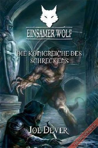 Einsamer Wolf - Die Königreiche des Schreckens