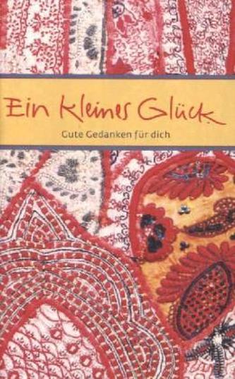 Ein kleines Glück