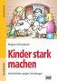 Kinder stark machen