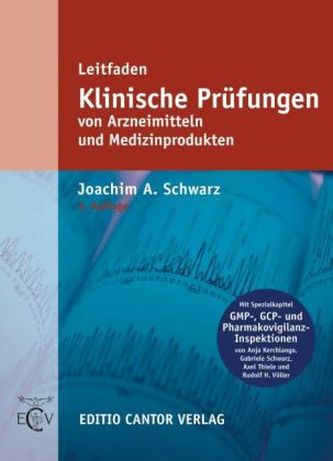 Klinische Prüfungen von Arzneimitteln und Medizinprodukten