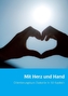 Mit Herz und Hand