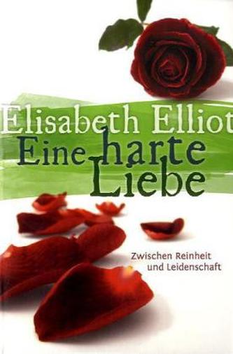 Eine harte Liebe