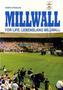 Millwall for Life. Lebenslang Millwall
