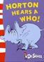 Horton Hears A Who!