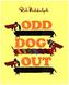 Odd Dog Out