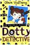 Dotty Detective - Dotty Detective and the Pawprint Puzzle