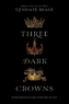 Three Dark Crowns