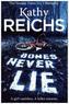 Bones Never Lie