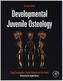 Developmental Juvenile Osteology