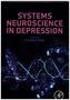 Systems Neuroscience in Depression