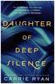 Daughter of Deep Silence
