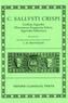Catilina, Iugurtha, Historiarum Fragmenta Selecta, Appendix Sallustiana