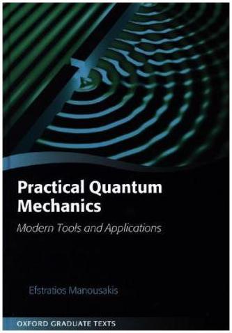 Practical Quantum Mechanics