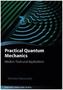 Practical Quantum Mechanics