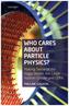 Who Cares about Particle Physics?