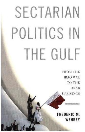 Sectarian Politics in the Gulf