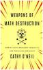 Weapons of Math Destruction