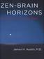 Zen-Brain Horizons